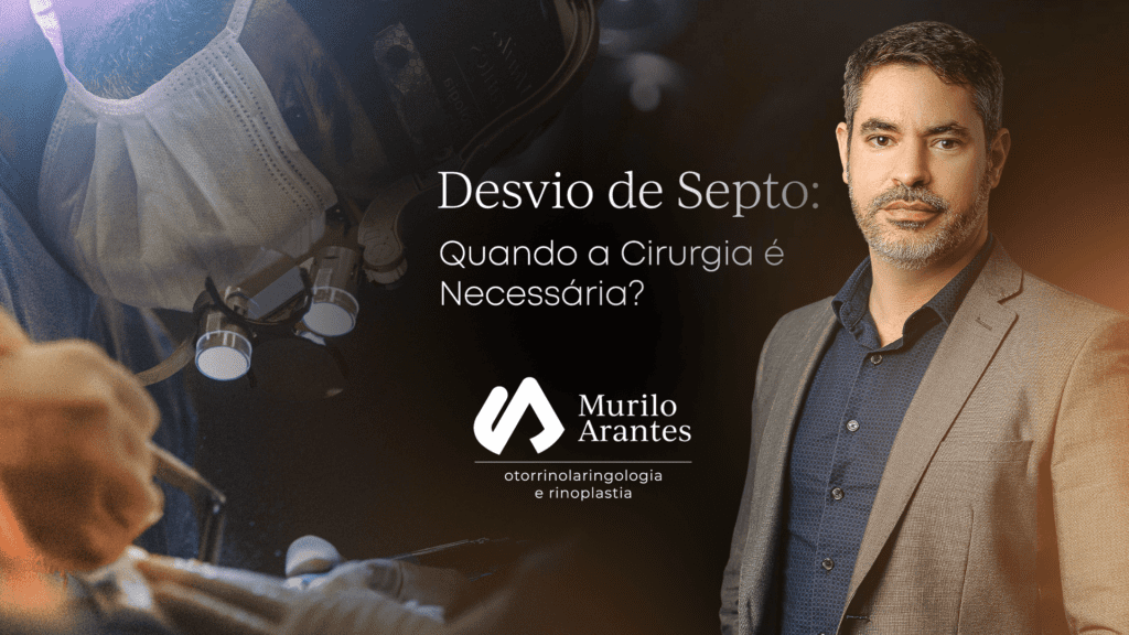 Desvio de Septo: Quando a Cirurgia é Necessária?